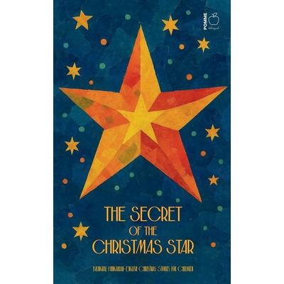 The Secret of the Christmas Star, Taschenbuch von Pomme Bilingual, Pomme Bilingual