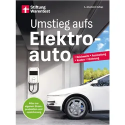 Umstieg aufs Elektroauto, Ratgeber von Martin Guss