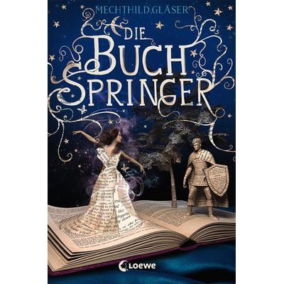 Die Buchspringer, Taschenbuch von Mechthild Gläser, Loewe
