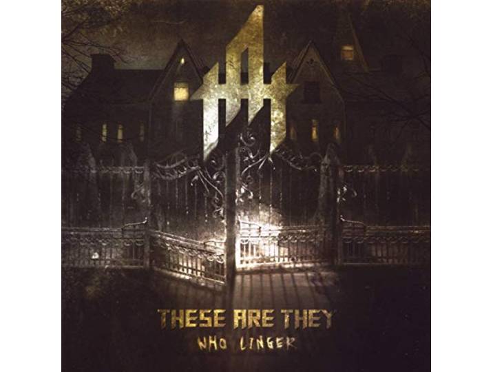 These Are They - Who Linger