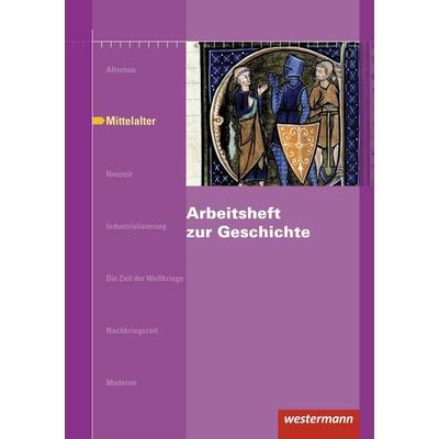Arbeitsheft zur Geschichte, Geheftet von Karsten Paul, Westermann Berufliche Bildung, 978-3-427-60093-0