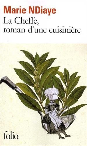 Marie NDiaye - La Cheffe, roman d'une cuisinière - Preis vom 12.10.2026 11:37:12 h