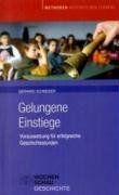 Gerhard Schneider - Gelungene Einstiege: Voraussetzung für erfolgreiche Geschichtsstunden - Preis vom 30.09.2026 09:01:18 h