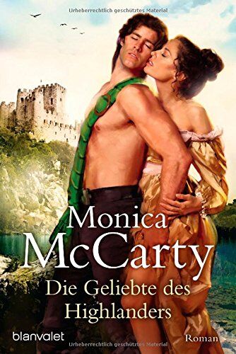 Monica McCarty - Die Geliebte des Highlanders: Roman - Preis vom 09.10.2026 07:28:09 h
