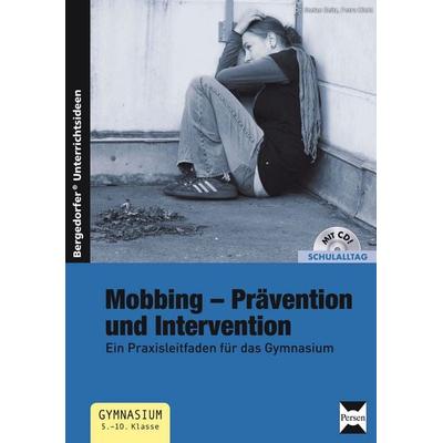 Mobbing - Prävention und Intervention, Set von Stefan Seitz / Petra Hiebl, Persen Verlag in der AAP Lehrerwelt GmbH, 978-3-403-23221-6