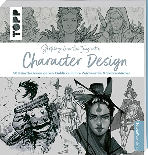 3dtotal Publishing - Sketching from the Imagination: Character Design: 50 Künstler:innen geben Einblicke in ihre Zeichenstile & Skizzenbücher - Preis vom 11.10.2026 03:10:56 h