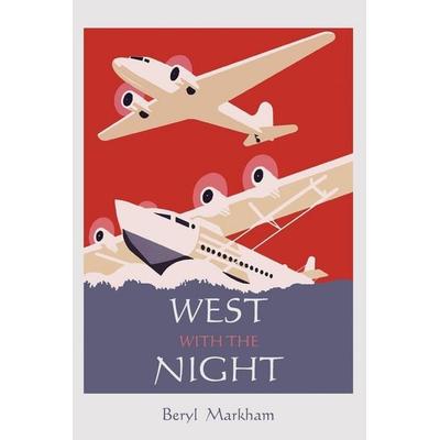 West with the Night, Taschenbuch von Beryl Markham, Martino Fine Books, 978-1-57898-953-9