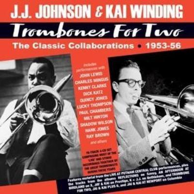 Trombones For Two - - JJ Johnson & Kai Winding, CD