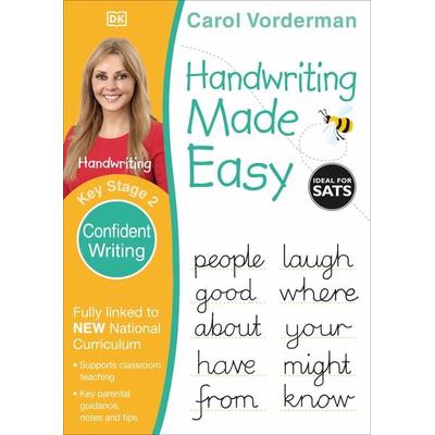 Handwriting Made Easy: Confident Writing, Ages 7-11 (Key Stage 2), Taschenbuch von Carol Vorderman, Dorling Kindersley Travel & Learning,