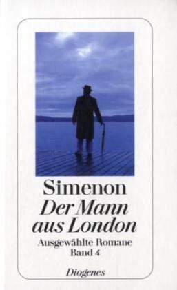 Georges Simenon - Der Mann aus London: Ausgewählte Romane 4 - Preis vom 09.10.2026 07:28:09 h