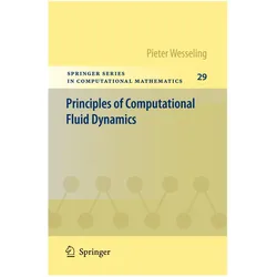 Principles of Computational Fluid Dynamics, Fachbücher von Pieter Wesseling