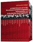 Harald Eggebrecht - Jahrhundert Geiger. 20 CDs - Preis vom 11.10.2026 03:10:56 h