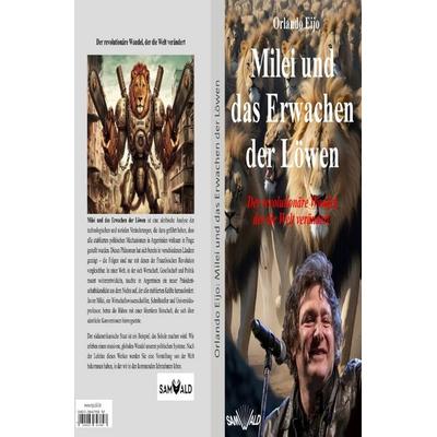 Milei und das Erwachen der Löwen, Taschenbuch von Orlando Eijo, Epubli, 978-3-8190-5391-7