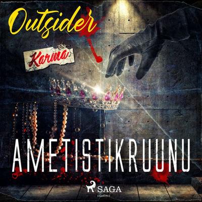 Ametistikruunu - Outsider, Audio, 9788726801149