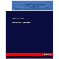 Poetische Versuche, Fachbücher von Gottlieb Conrad Pfeffel