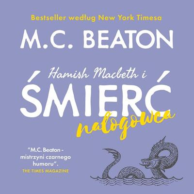 Hamish Macbeth i śmierć nałogowca - M.C. Beaton, Audio, 9789979647102