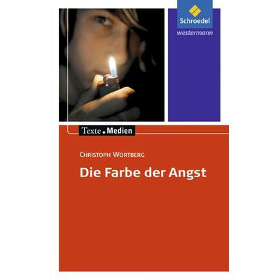Die Farbe der Angst, Taschenbuch von Christoph Wortberg, Schroedel