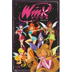 Winx Club 3, Comics + Manga von Iginio Straffi
