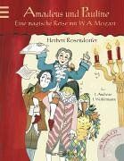 Herbert Rosendorfer - Amadeus und Pauline: Eine magische Reise mit W. A. Mozart + CD - Preis vom 06.10.2026 07:26:00 h