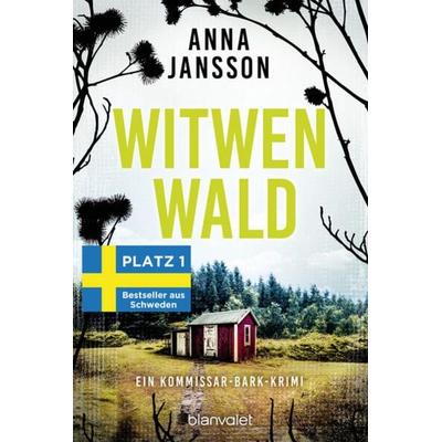 Witwenwald, Taschenbuch von Anna Jansson, Blanvalet
