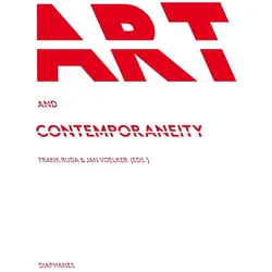 Art and Contemporaneity, Fachbücher von Frank Völker Ruda, Jan Völker