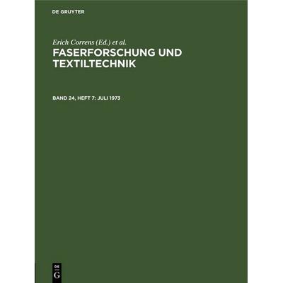 Juli 1973, Gebundene Ausgabe von , De Gruyter, 978-3-11-252025-3