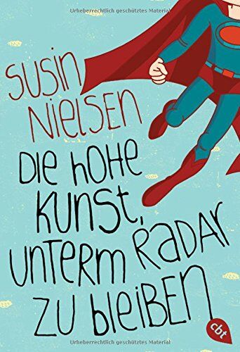 Susin Nielsen - Die hohe Kunst, unterm Radar zu bleiben - Preis vom 09.10.2026 07:28:09 h