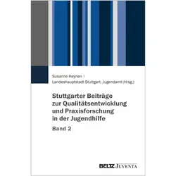 Stuttgarter Beiträge zur Qualitätsentwi, Fachbücher von Landeshauptstadt Stuttgart Jugendamt