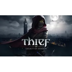 Thief VR: Legacy of shadow