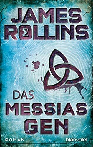 James Rollins - Das Messias-Gen: Roman (SIGMA Force, Band 5) - Preis vom 17.10.2026 19:25:27 h