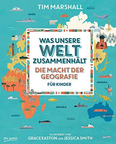 Tim Marshall - Was unsere Welt zusammenhält – Die Macht der Geografie für Kinder - Preis vom 01.10.2026 17:08:56 h