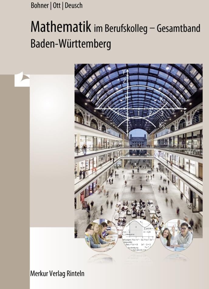 Kurt Bohner - Mathematik im Berufskolleg - Gesamtband. Baden-Württemberg - Preis vom 15.10.2026 23:06:25 h