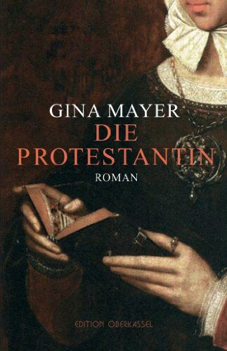 Gina Mayer - Die Protestantin - Preis vom 10.10.2026 11:48:34 h