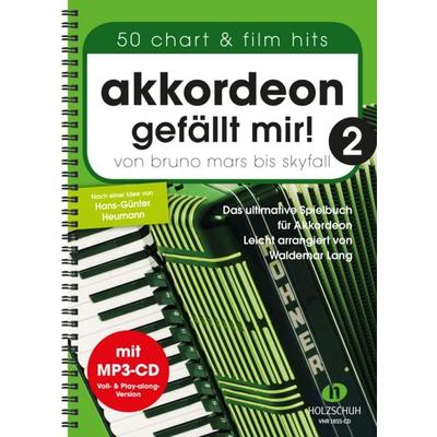Akkordeon gefällt mir! 2 (mit MP3-CD) -