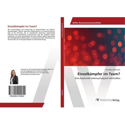 Einzelkämpfer im Team?, Taschenbuch von Ute-Maria Oberreiter, AV Akademikerverlag, 978-620-2-21560-2
