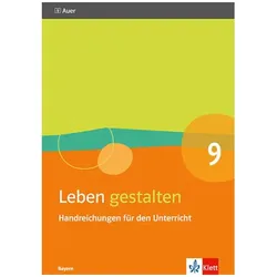 Leben gestalten 9. Ausgabe Bayern, Schulbücher