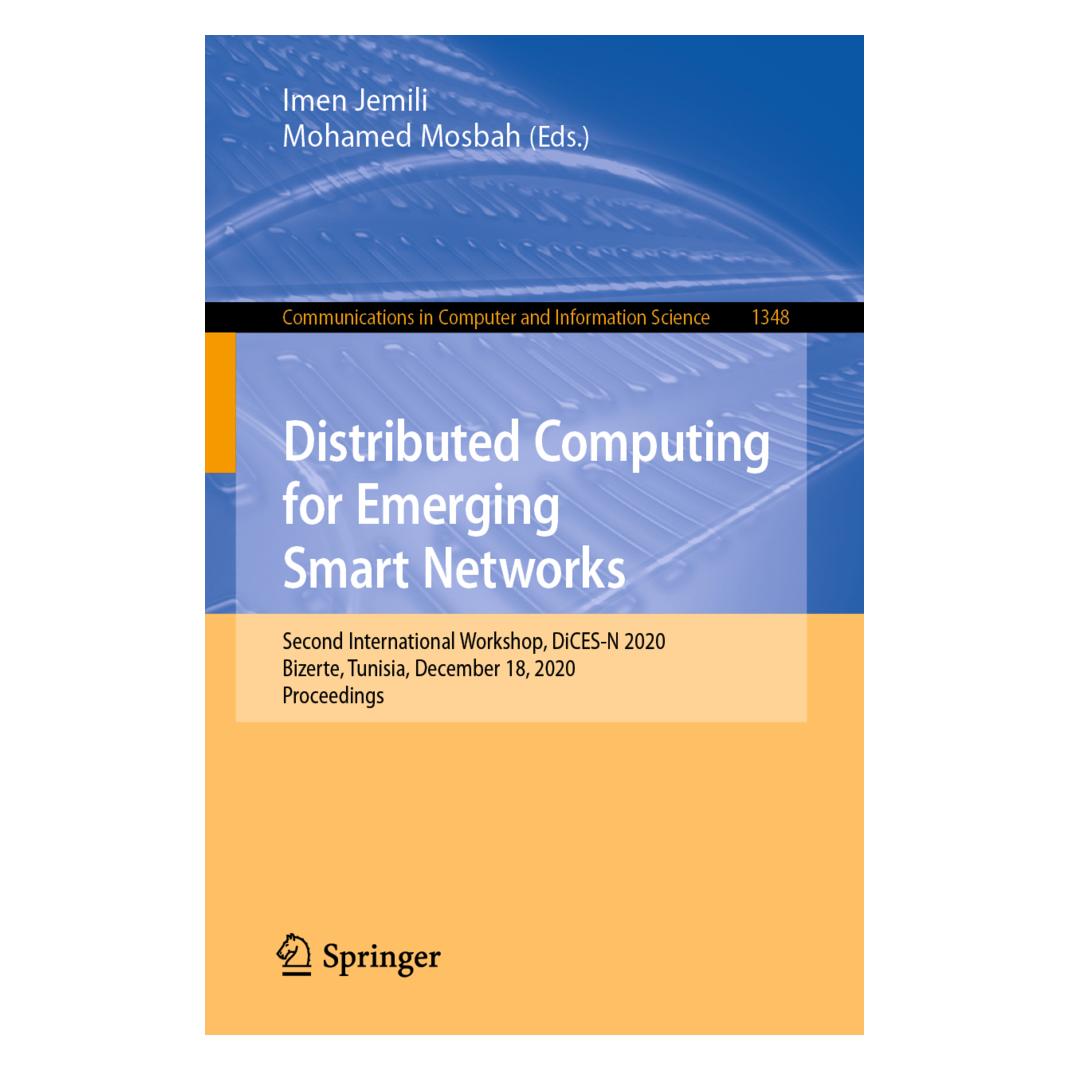 Springer Distributed Computing for Emerging Smart Networks (Englisch, Softcover, Imen Jemili, Mohamed Mosbah) (56168136)