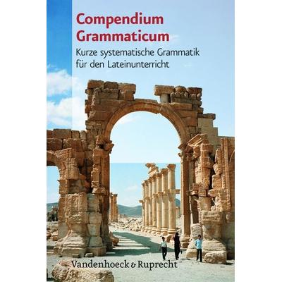 Compendium Grammaticum, Taschenbuch von Hans Baumgarten, Vandenhoeck + Ruprecht, 978-3-525-71399-0
