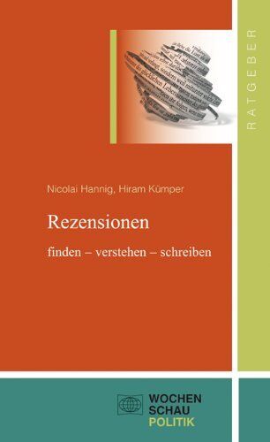 Nicolai Hannig (Herausgeber) - Rezensionen: finden - verstehen - schreiben - Preis vom 09.10.2026 07:28:09 h