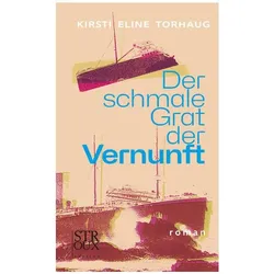 DerschmaleGratderVernunft, Belletristik von Kirsti Eline Torhaug, Ina Kronenberger