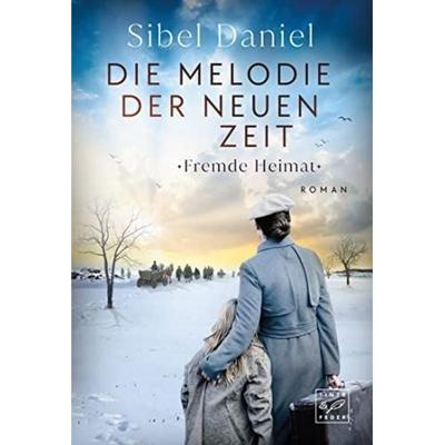 Die Melodie der neuen Zeit, Taschenbuch von Sibel Daniel, Tinte & Feder, 978-2-496-71154-7