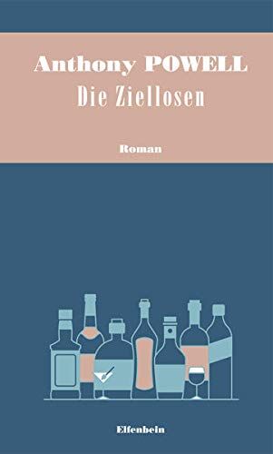 Anthony Powell - Die Ziellosen: Roman - Preis vom 09.10.2026 07:28:09 h