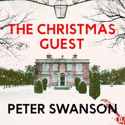 The Christmas Guest - Peter Swanson, Audio, 9780571378814