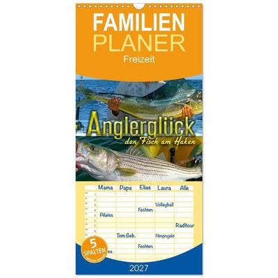 Familienplaner 2027 - Anglerglück - den Fisch am Haken mit 5 Spalten (Wandkalender, 21 x 45 cm) CALVENDO