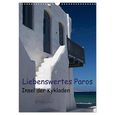 Liebenswertes Paros, Insel der Kykladen (Wandkalender 2027 DIN A3 hoch), CALVENDO Monatskalender