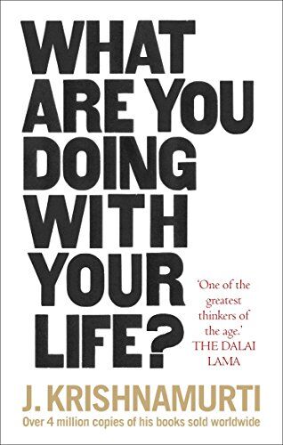 J. Krishnamurti - What Are You Doing With Your Life? - Preis vom 13.10.2026 11:25:28 h