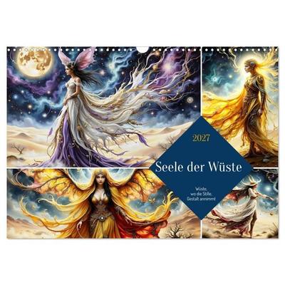 Seele der Wüste - Wüste wo die Stille Gestalt annimmt (Wandkalender 2027 DIN A3 quer), CALVENDO Monatskalender