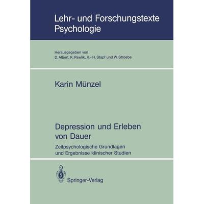 Depression und Erleben von Dauer, Taschenbuch von Karin Münzel, Springer Berlin, 978-3-540-56795-0