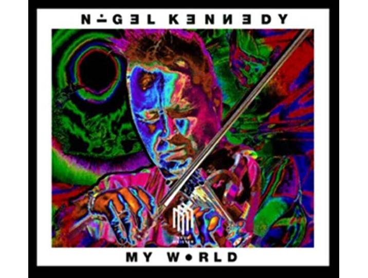 Nigel Kennedy: My World