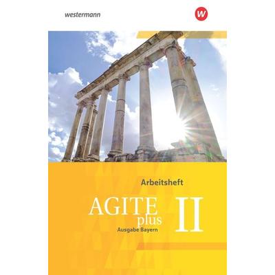 Agite plus - Arbeitsbücher für Latein als zweite Fremdsprache - Ausgabe Bayern, Taschenbuch von Christoph Eiber,Johannes Klucker,Isabelle